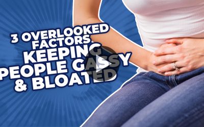 3 Overlooked Factors Keeping People Gassy & Bloated